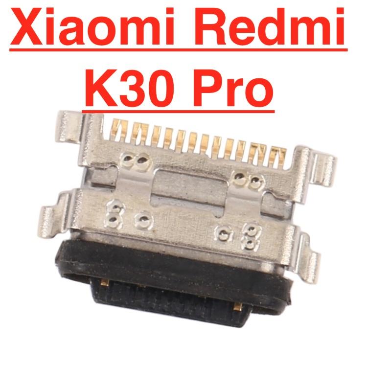 Chân Sạc Cho Xiaomi K30 Pro Charger Port USB Mainboard ( Chân Rời ) Thay Thế