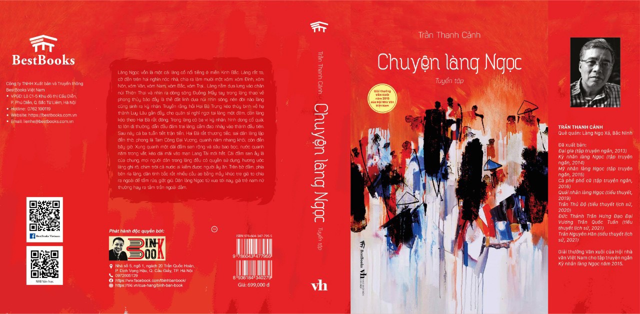 CHUYỆN LÀNG NGỌC – ấn bản bìa cứng đặc biệt in 100 cuốn - Giải thưởng hạng mục Văn xuôi của Hội nhà văn 2015 – Trần Thanh Cảnh – BestBooks (không tồn tại hình thức bản phổ thông)