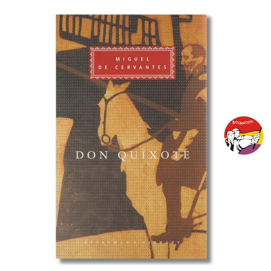 Sách - Don Quixote by Miguel De Cervantes | Everyman’s Library / Classics / Ngoại văn Bìa cứng