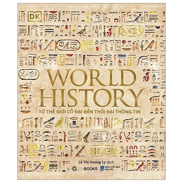 World History - Lịch sử thế giới - Bìa cứng - Bản Quyền