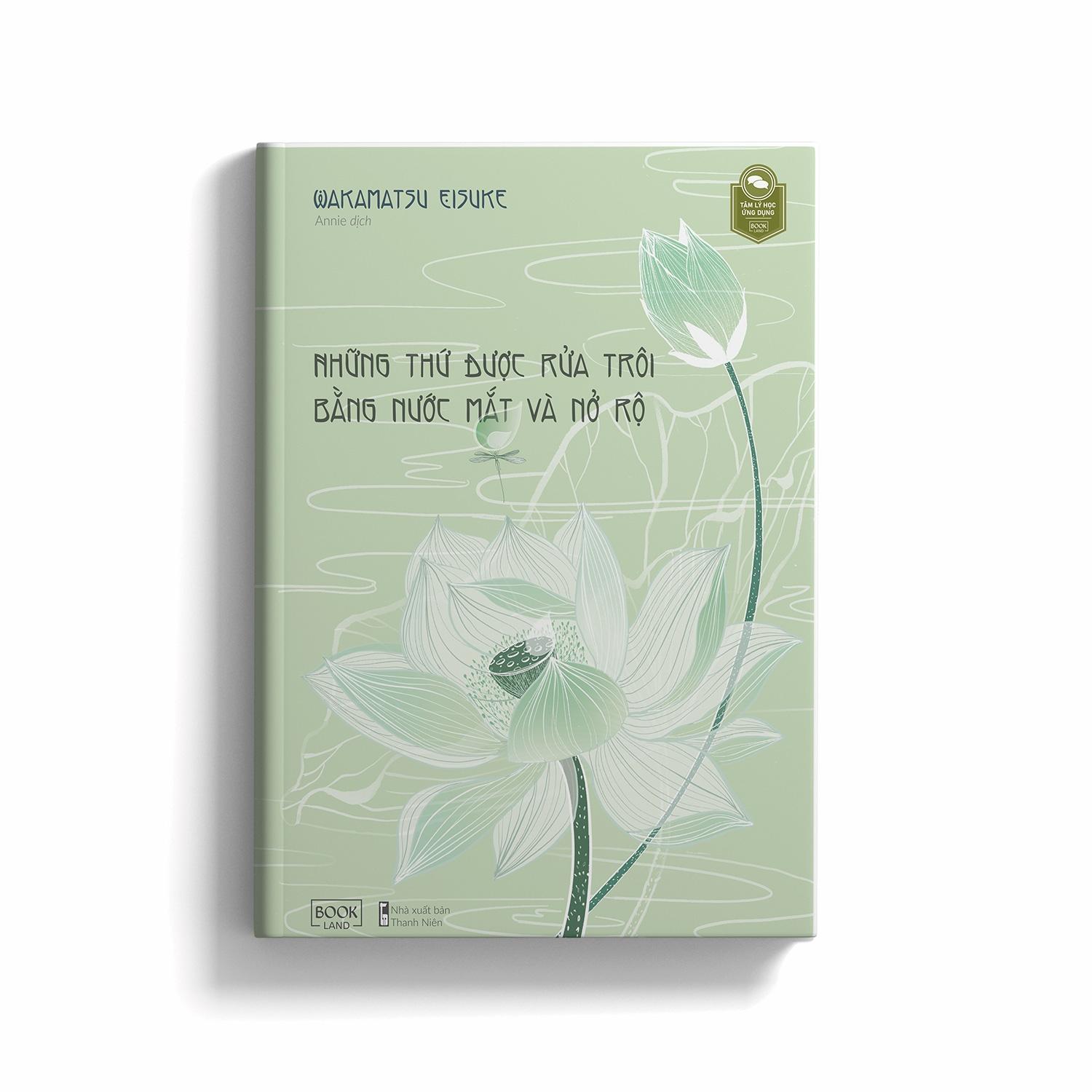 Những Thứ Được Rửa Trôi Bằng Nước Mắt Và Nở Rộ