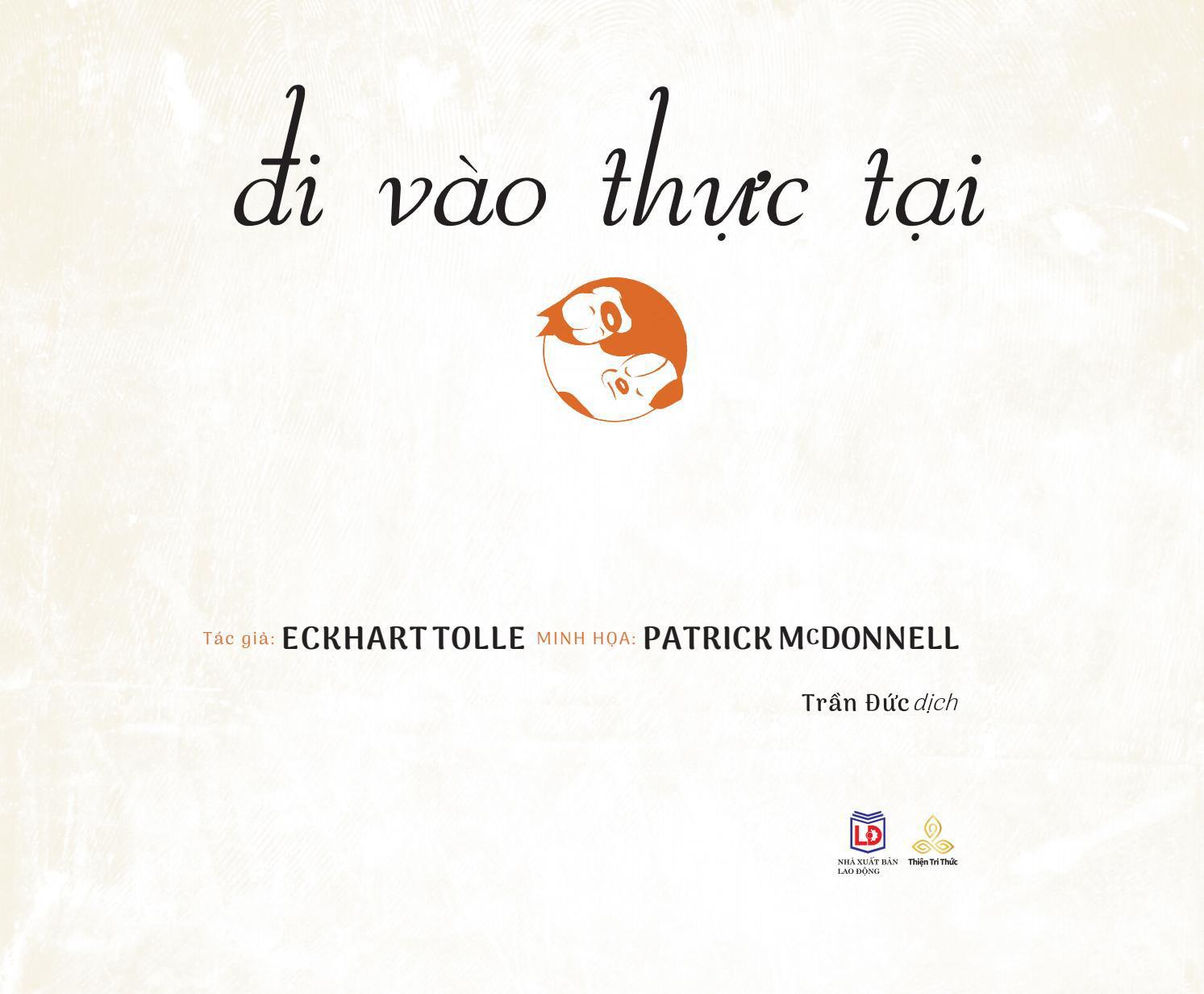 Đi Vào Thực Tại - Thức Tỉnh Tâm Linh Qua Câu Chuyện Của Chó Mèo