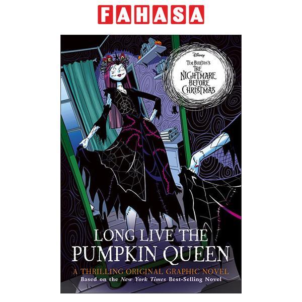 Sách ngoại văn: Disney Tim Burton's - Long Live The Pumpkin Queen