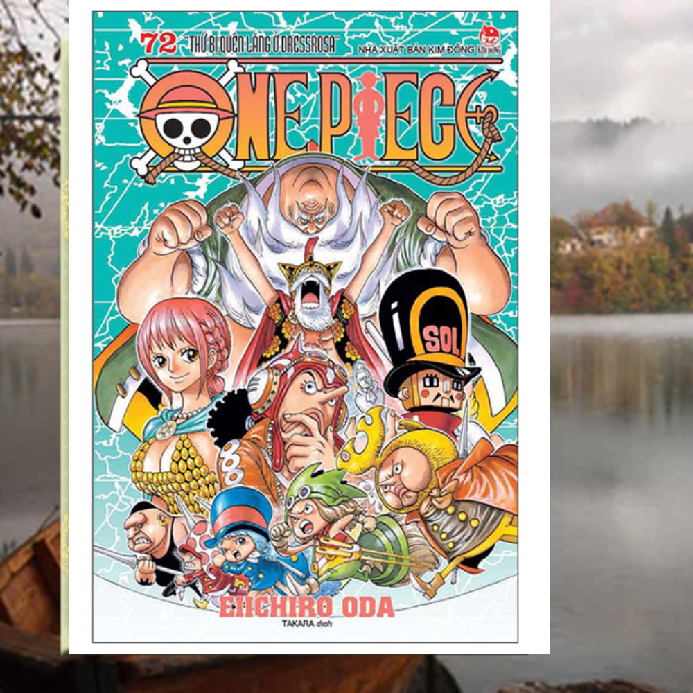 One Piece Tập 72: Thứ Bị Quên Lãng Ở Dressrosa