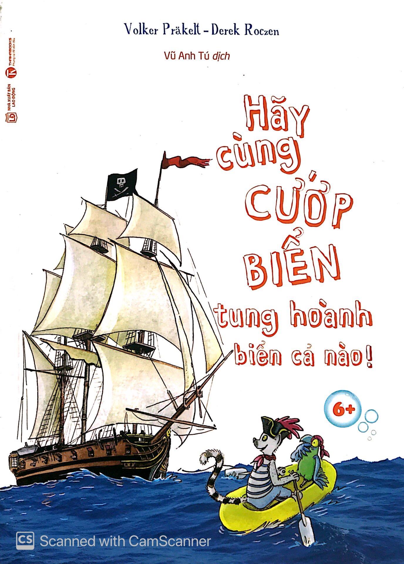 Hãy Cùng Cướp Biển Tung Hoành Biển Cả Nào! 6+
