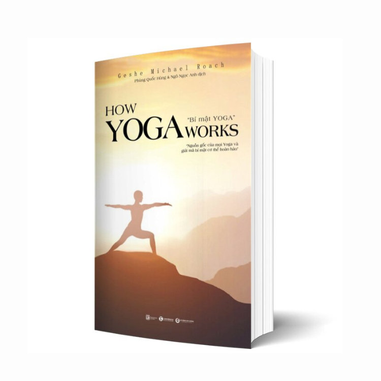 How Yoga Works: Bí mật Yoga