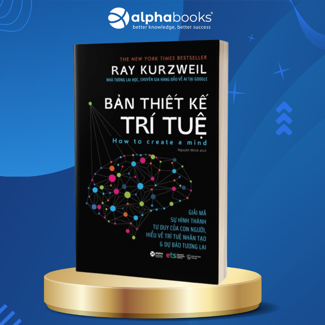 Bản Thiết Kế Trí Tuệ How To Create A Mind
