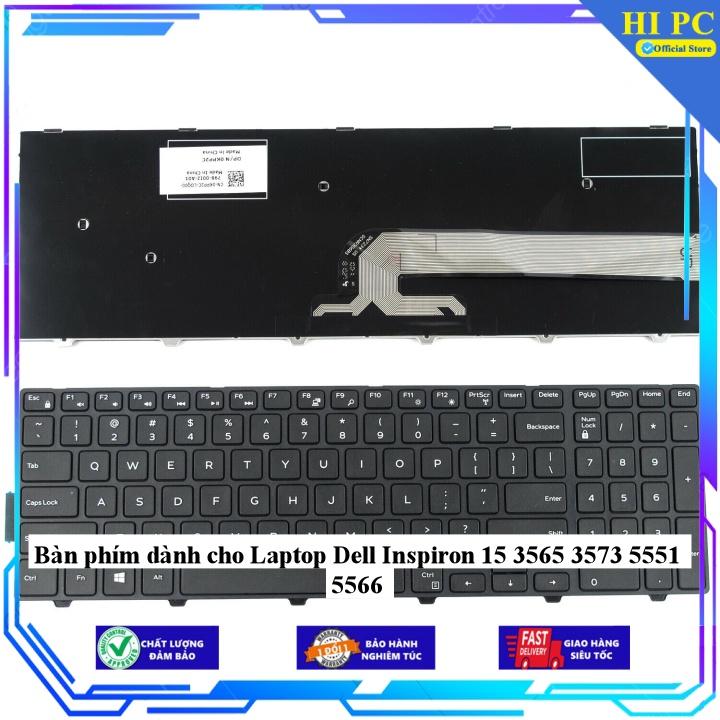 Bàn phím dành cho Laptop Dell Inspiron 15 3565 3573 5551 5566 - Hàng Nhập Khẩu