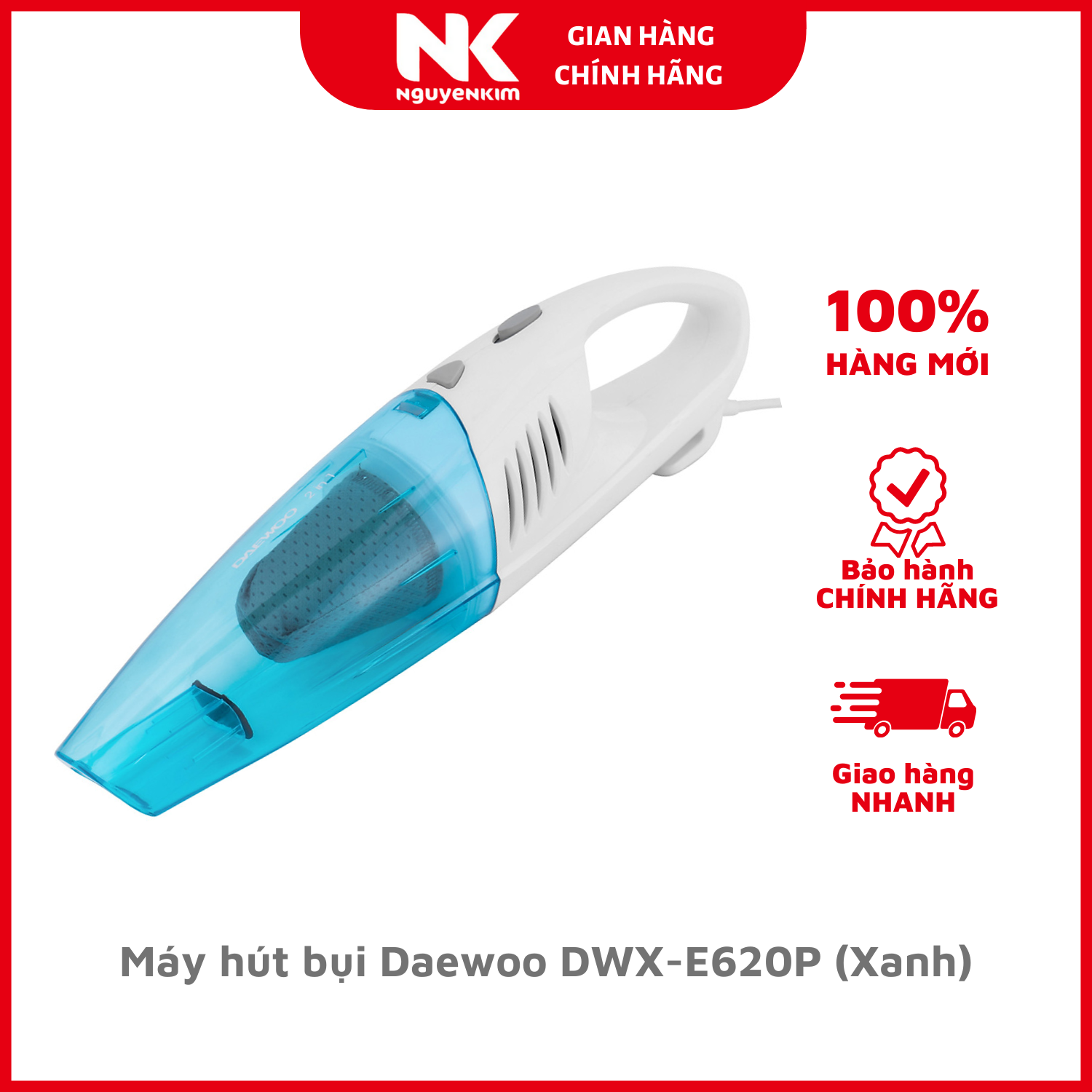 Máy hút bụi Daewoo DWX-E620P (Xanh) - Hàng Chính Hãng