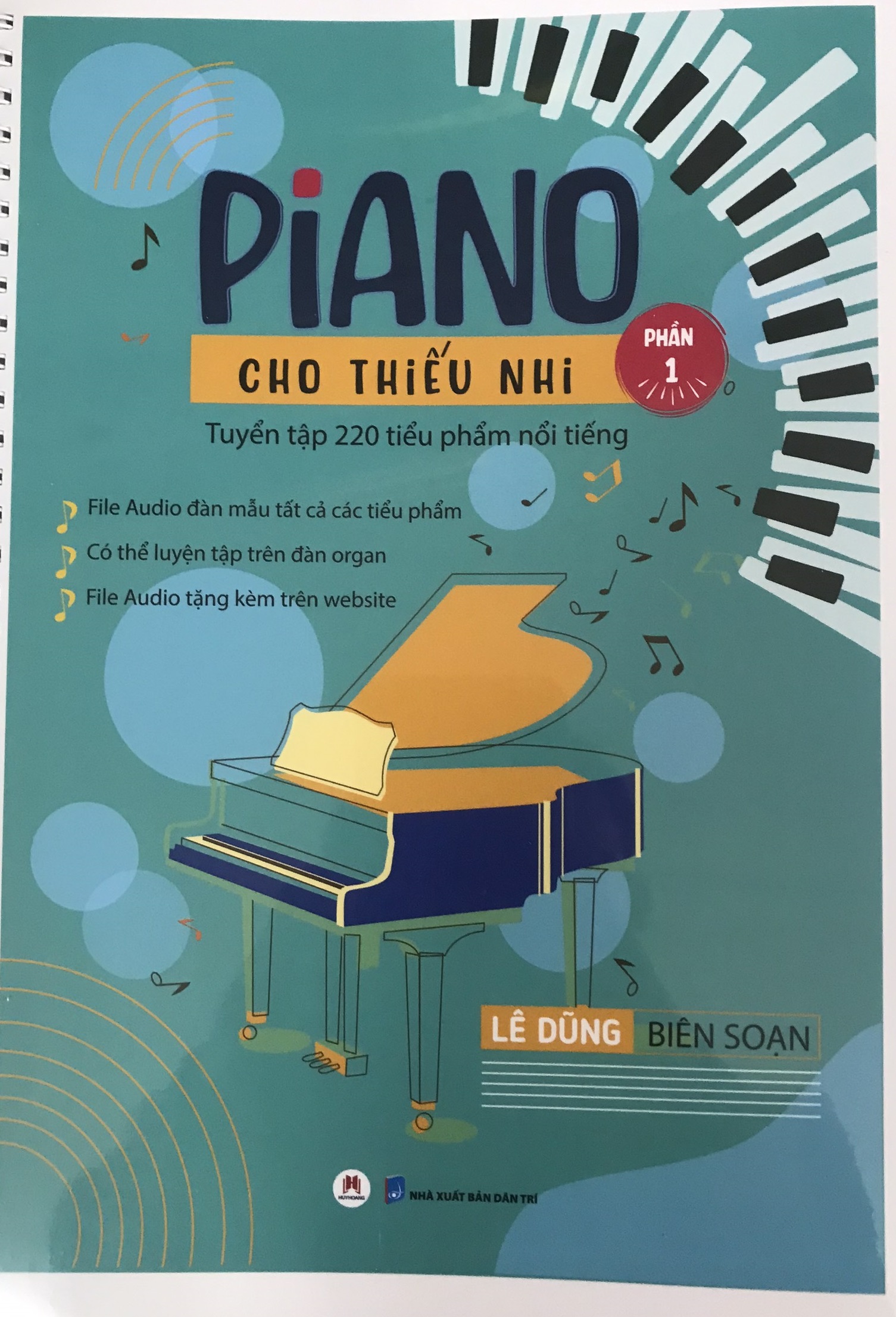 Piano cho thiếu nhi tuyển tập 220 tiểu phẩm nổi tiếng Phần 1 (tái bản 2023)