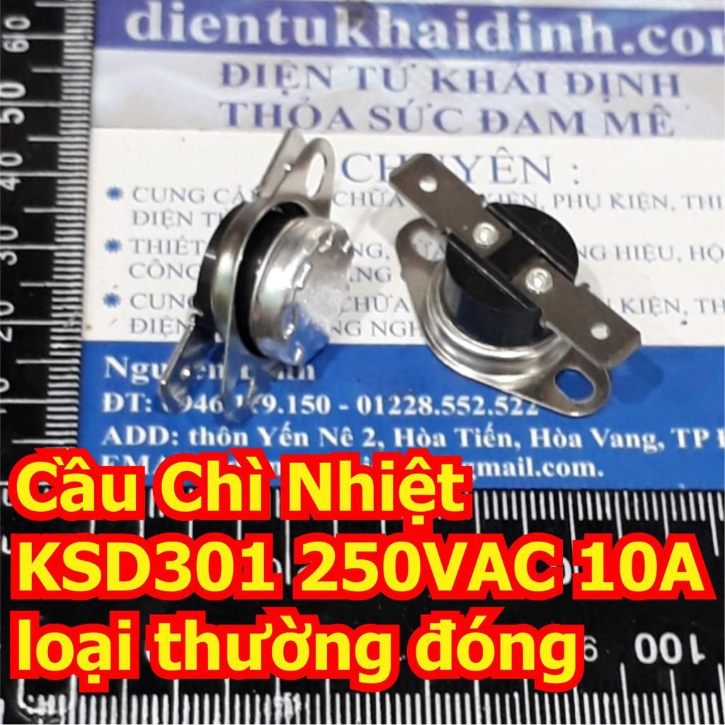 Cầu Chì Nhiệt nồi cơm điện KSD301 250VAC 10A thường đóng (thông dụng) (giá cho 5 cái) 50-160 độ C kde4508