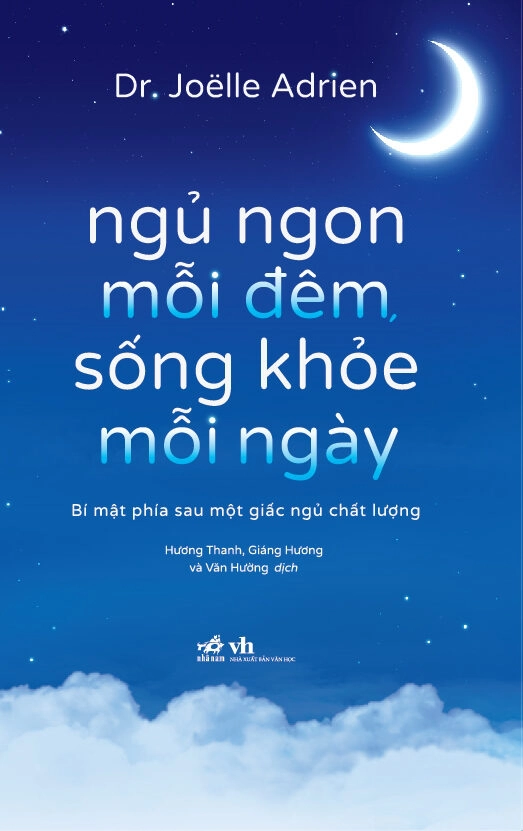 NGỦ NGON MỖI ĐÊM SỐNG KHỎE MỖI NGÀY - Dr. Joelle Adrien - (bìa mềm)