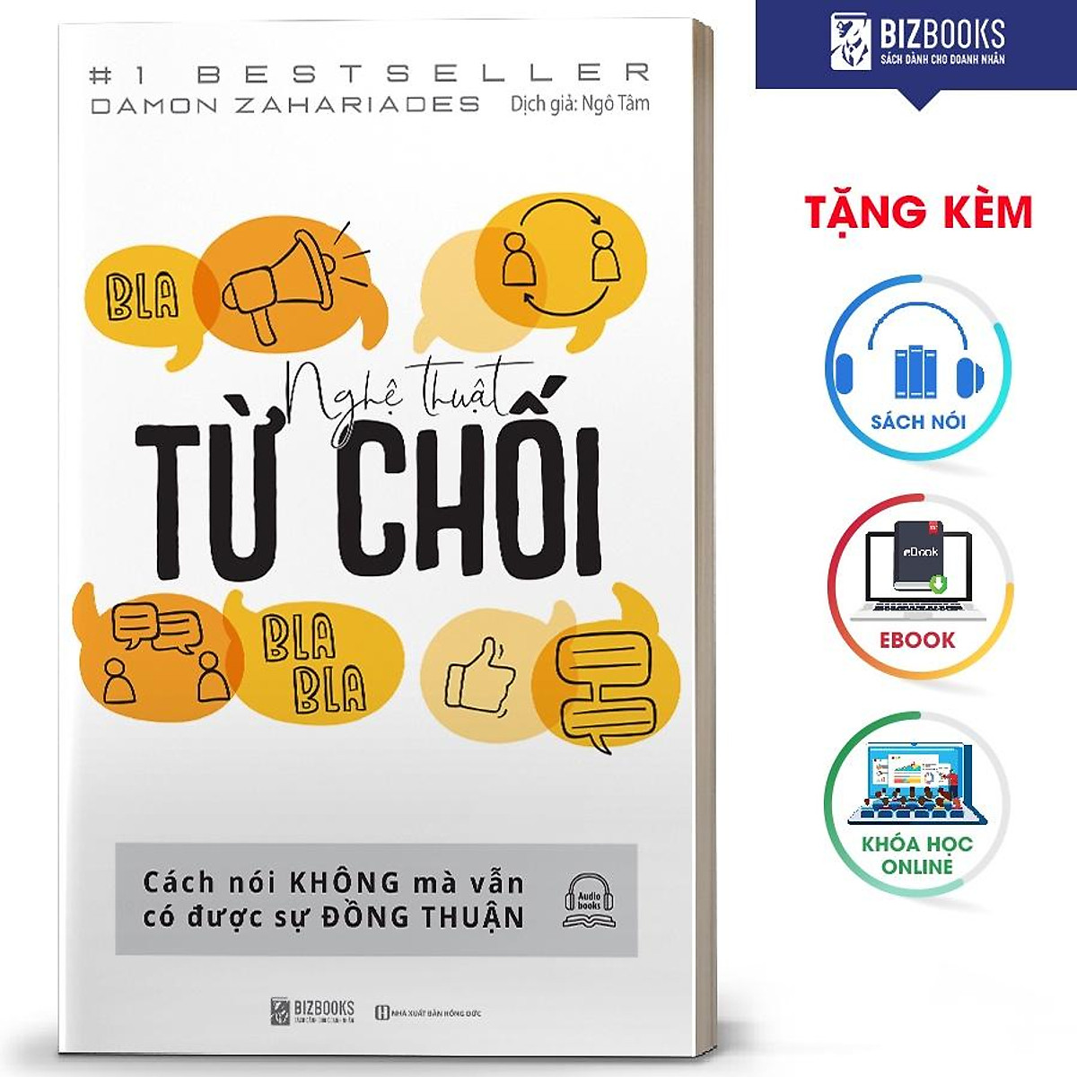 BIZBOOKS - Sách Nghệ Thuật Từ Chối – Cách Nói Không Mà Vẫn Có Được Đồng Thuận - MinhAnBooks