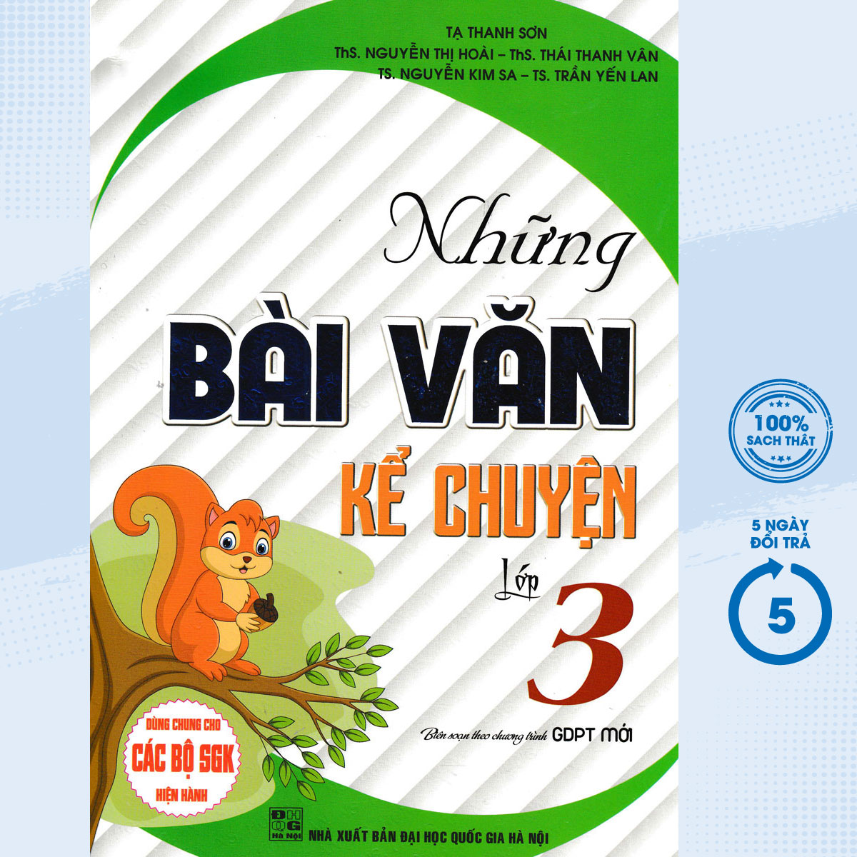 Những Bài Văn Kể Chuyện Lớp 3 (Dùng Chung Cho Các Bộ SGK Hiện Hành)  - HA