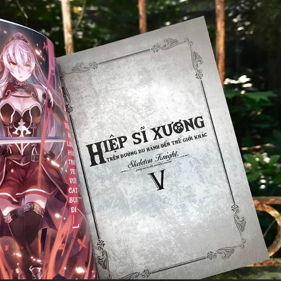 Sách Hiệp Sĩ Xương Trên Đường Du Hành Đến Thế Giới Khác - Tập 5