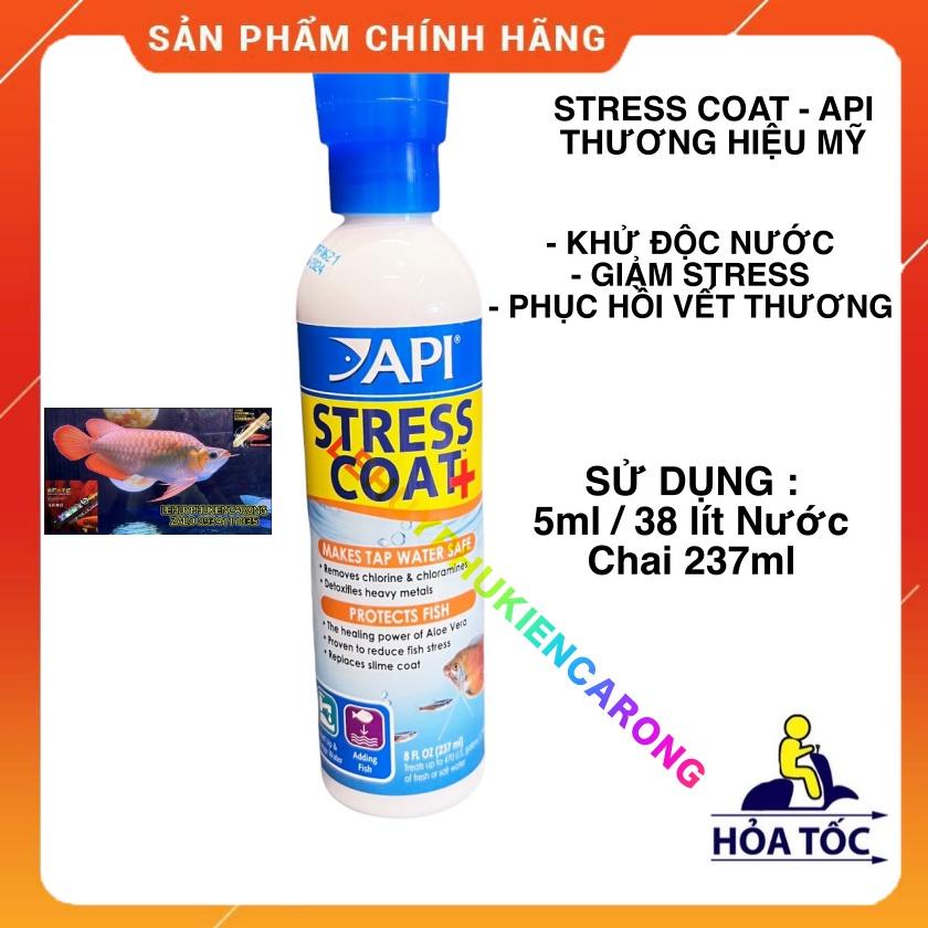 STRESS COAT Dung Dịch Khử Độc Nước, Giảm Stress Cho Cá Chai 118ml, 237ml, 473ml Chính Hãng API MỸ