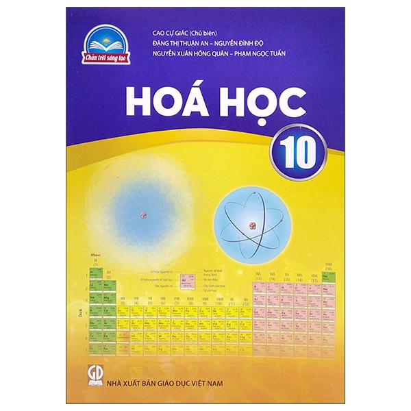 Hoá Học 10 (Chân Trời Sáng Tạo) (2023)