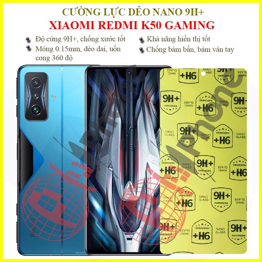 Dán cường lực dẻo nano dành cho Xiaomi Redmi K50 Gaming