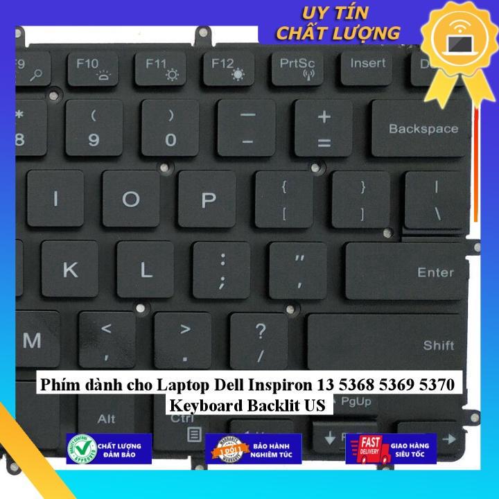 Phím dùng cho Laptop Dell Inspiron 13 5368 5369 5370 Keyboard Backlit US - Hàng Nhập Khẩu New Seal