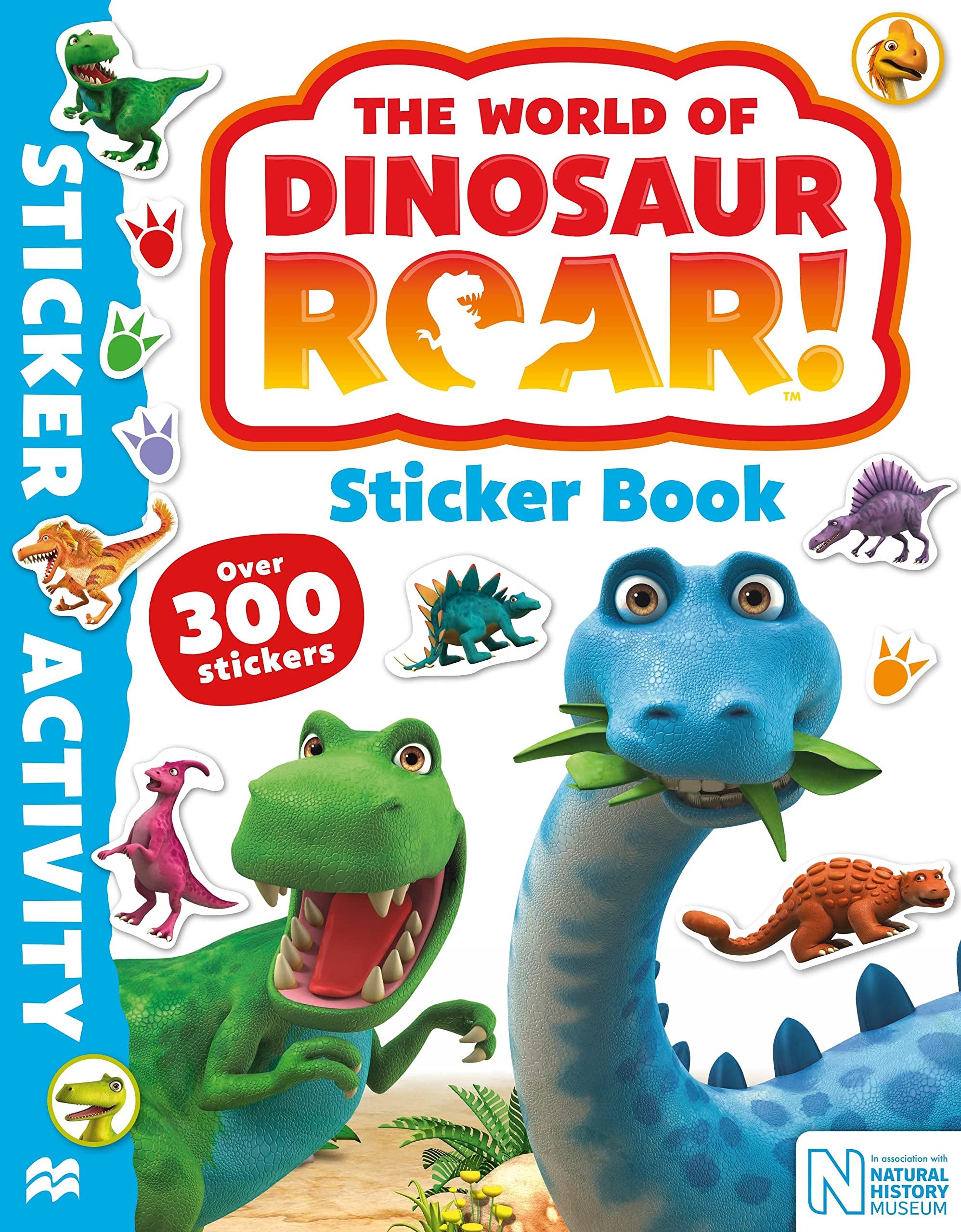 The World Of Dinosaur Roar! Sticker Book