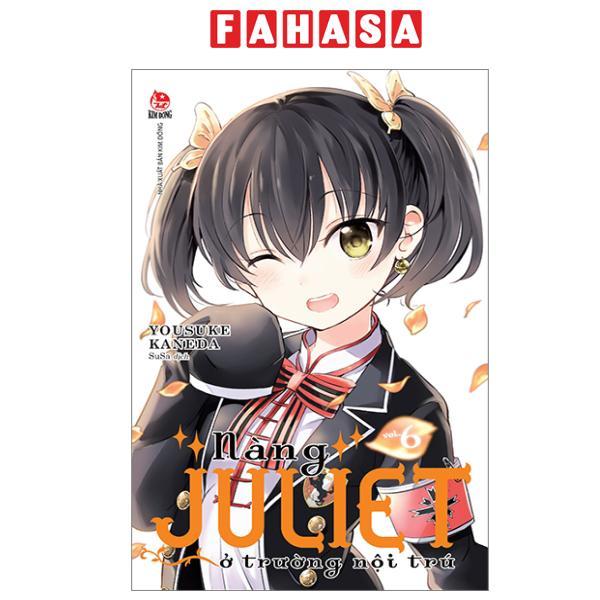 Sách - Nàng Juliet Ở Trường Nội Trú - Tập 6