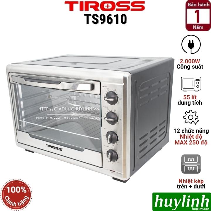 Lò nướng đối lưu Tiross TS9610 - 55 lít - 2000W - 12 chức năng nướng - Hàng chính hãng