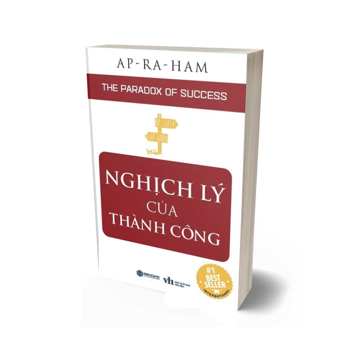 Nghịch Lý Của Thành Công - The Paradox Of Success