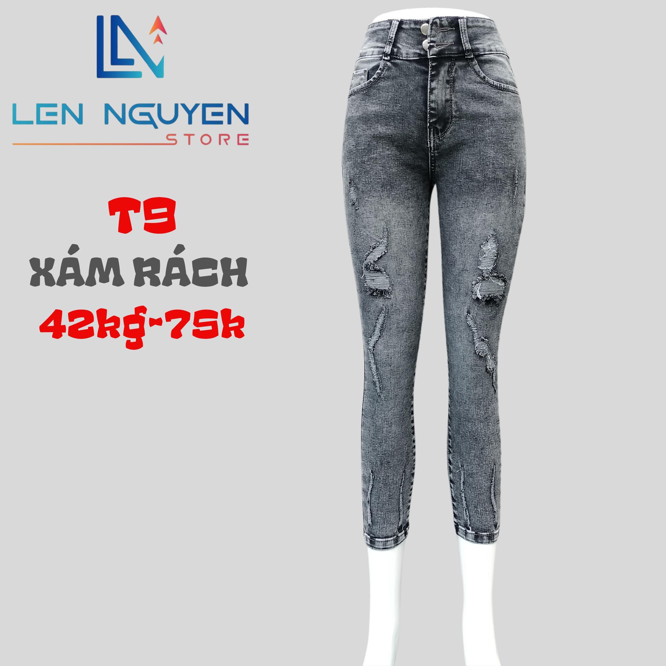T9_  Quần jean nữ, 9 tất, lưng cao, quần bò nữ dáng ôm, quần rin nữ có big size, cho 42kg đến 75kg - Xám Rách