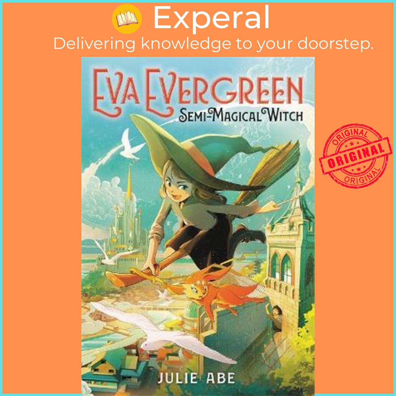 Sách - Eva Evergreen, Semi-Magical Witch by Julie Abe