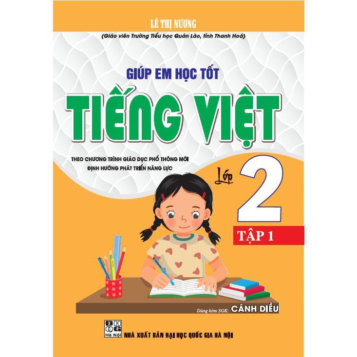 Sách - Giúp Em Học Tốt Tiếng Việt Lớp 2 - Tập 1 - Dùng Kèm SGK Cánh Diều - Hồng Ân