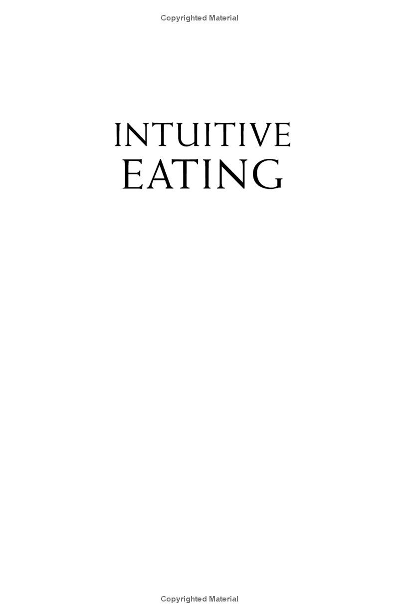 Intuitive Eating, 4th Edition: A Revolutionary Anti-Diet Approach