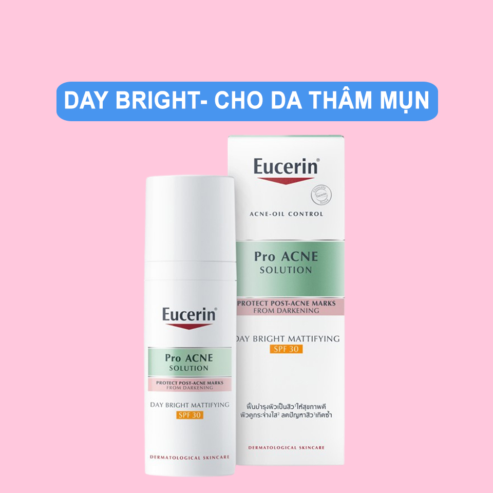 Kem Dưỡng Cho Da Thâm Mụn Eucerin Pro Acne Solution Day Bright Mattifying SPF30