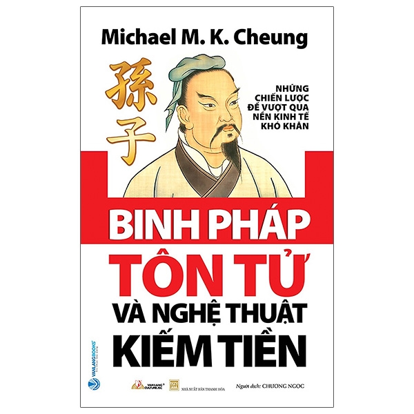 Binh Pháp Tôn Tử Và Nghệ Thuật Kiếm Tiền