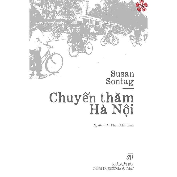 Chuyến Thăm Hà Nội - Susan Sontag - Phan Xích Linh - (bìa mềm)