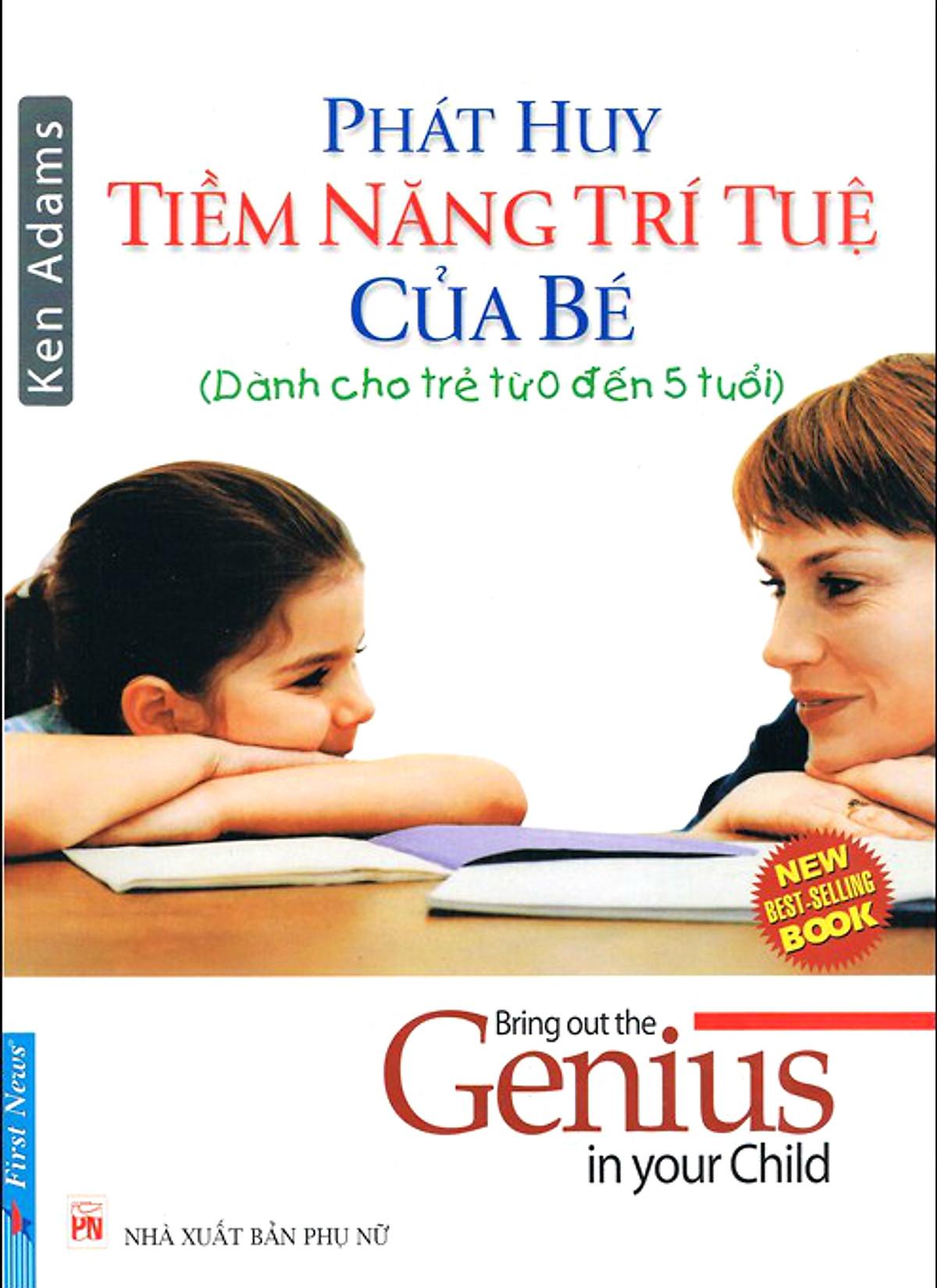 Sách Phát Huy Tiềm Năng Trí Tuệ Của Bé từ 0-5 tuổi