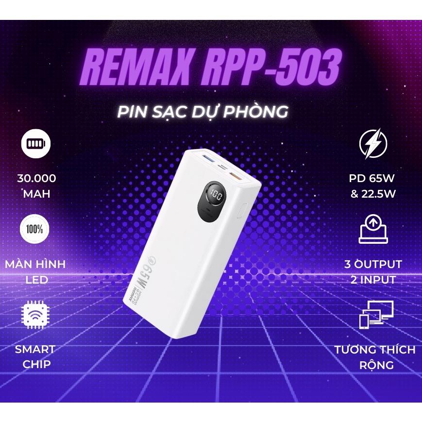 Sạc dự phòng 30000mAh PD 65W Remax RPP-503 sạc cả máy tính Laptop - Hàng Chính Hãng Remax