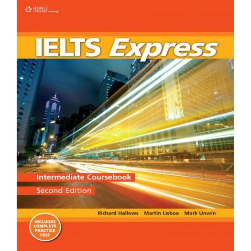 IELTS Express (VN Ed.) Inter: Student Book with Work Book