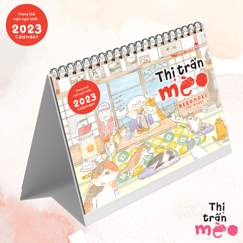 LỊCH BÀN THỊ TRẤN MÈO- 2023- Kim Đồng -  Nekomaki