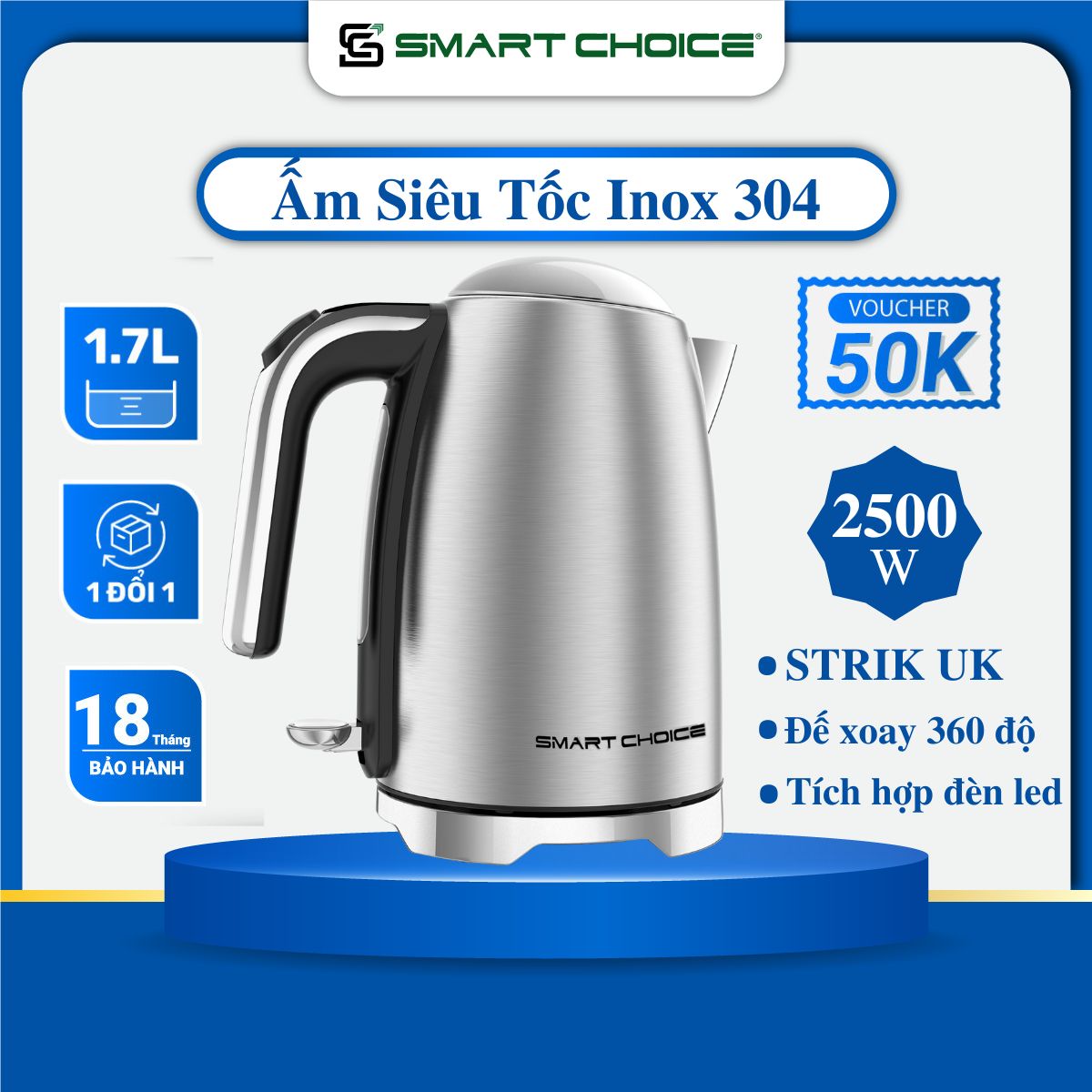 Ấm Siêu Tốc Inox 304 SMARTCHOICE 1.7L STRIX UK Nhập Khẩu Tại Anh Với 12.000 Lần Bật Tắt ( SCG-K002 ), Ấm Đun Nước Công Suất 2500W Đế Xoay 360 Độ Tích Hợp Đèn Led, Tự Động Ngắt Nhiệt, An Toàn, Bền Đẹp - HÀNG CHÍNH HÃNG