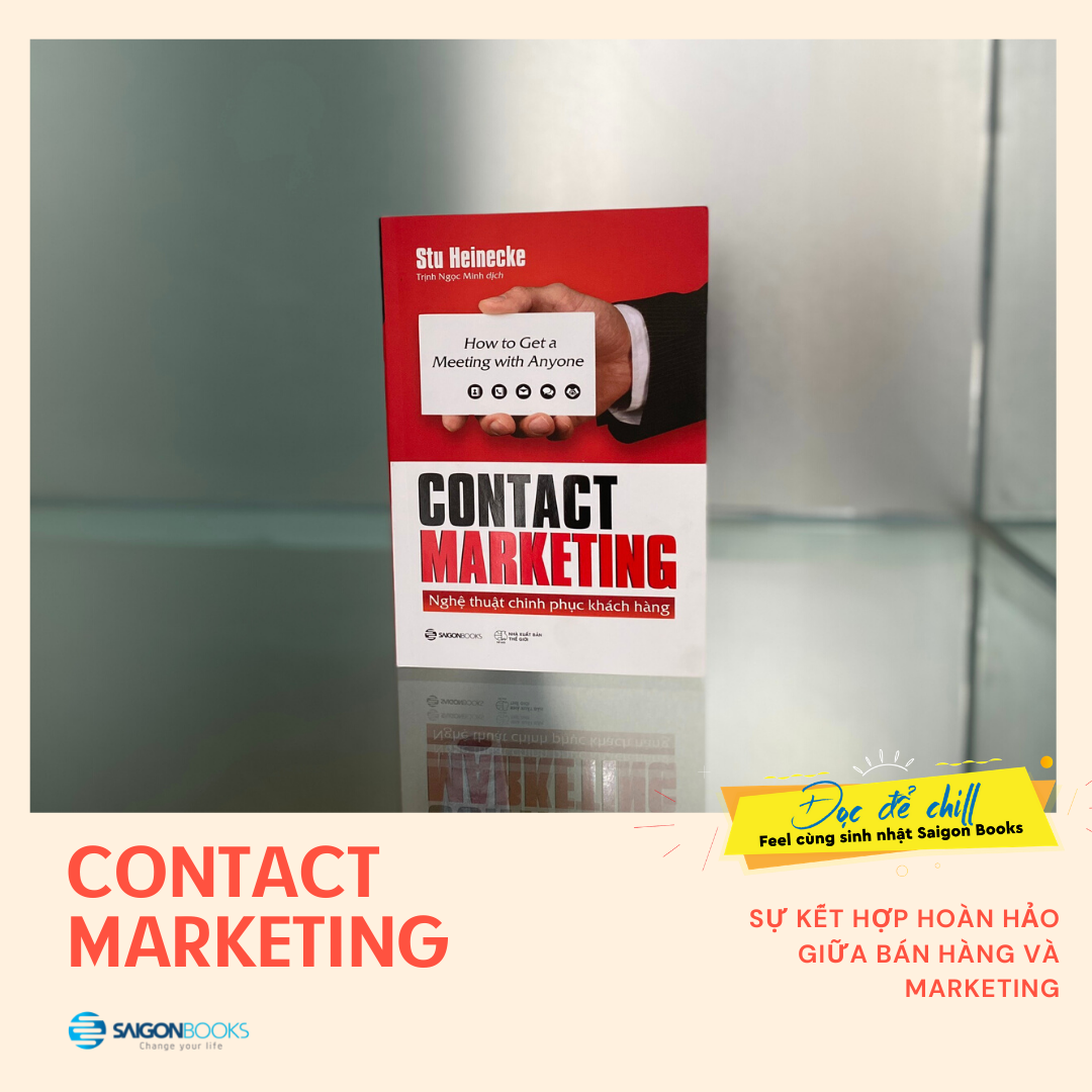 Contact Marketing - Nghệ thuật chinh phục khách hàng - Tác giả Stu Heinecke