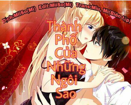 thành phố của những ngôi sao chapter 1 1