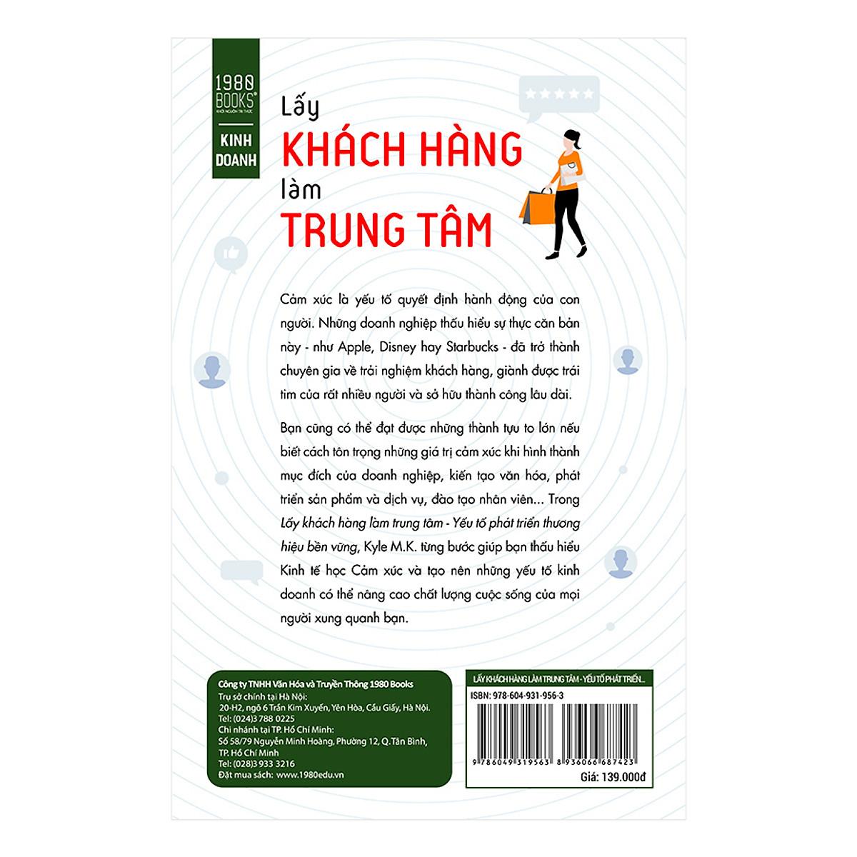 Lấy Khách Hàng Làm Trung Tâm - Yếu Tố Phát Triển Thương Hiệu Bền Vững - Bản Quyền