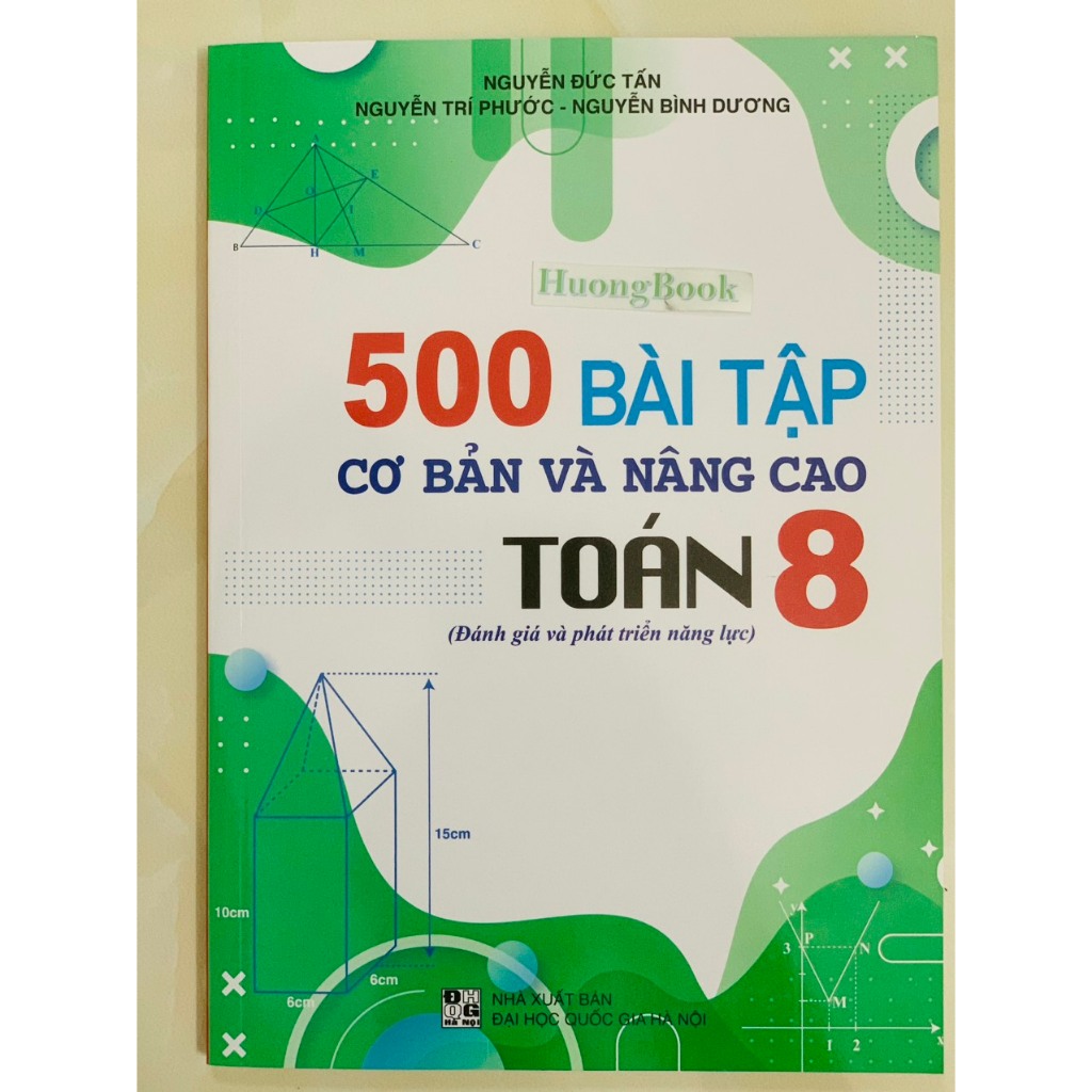 Sách - 500 Bài tập cơ bản và nâng cao Toán lớp 8