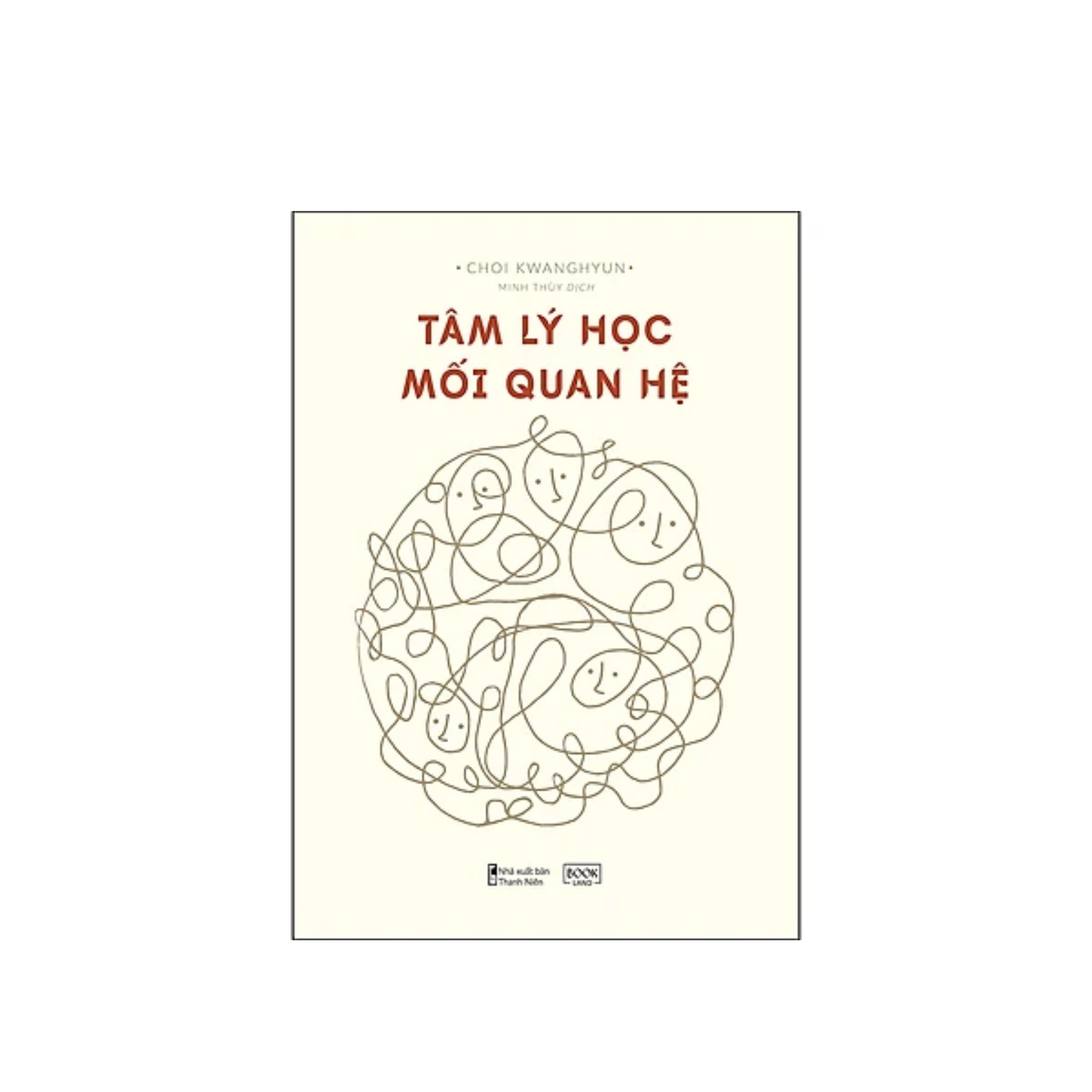 Cuốn Sách Cực Hay về Tâm Lý Học: Tâm Lý Học - Nghệ Thuật Giải Mã Hành Vi + Tâm Lý Học Mối Quan Hệ
