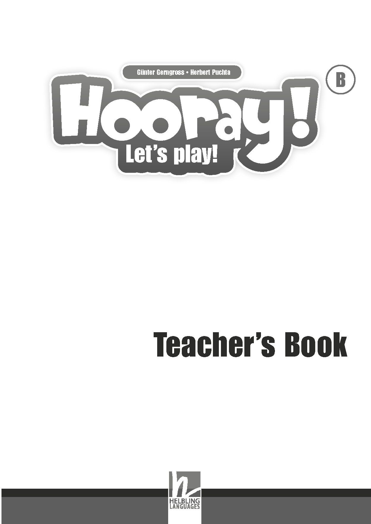 Hooray Let's Play Level B Teacher’s Book (with Audio CDs, DVD-ROM)