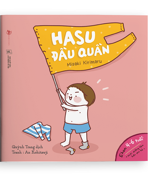 Ehon Những Câu Chuyện Kì Lạ Của Hasu: Hasu Đầu Quần (4- 6 Tuổi)