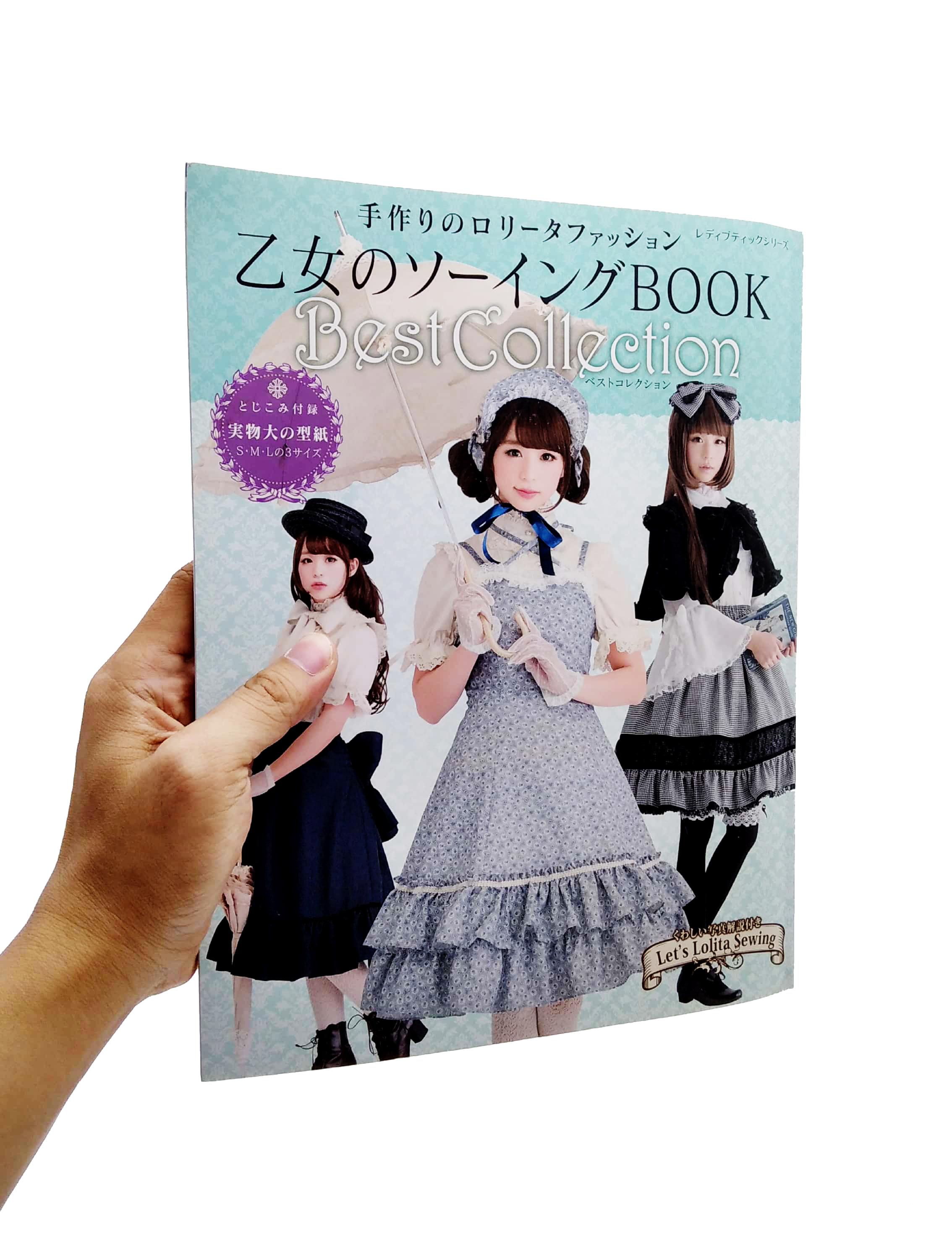 Book Of Girls Otome no Sewing Best Collection ~ Handmade Gothic Lolita Fashion (Japanese Edition)