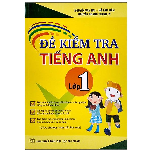 Đề Kiểm Tra Tiếng Anh Lớp 1
