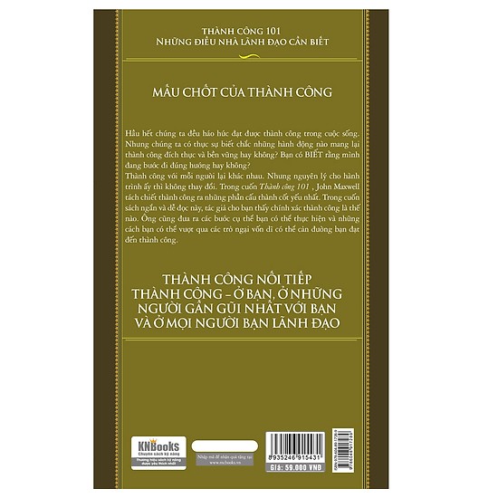 Thành Công - 101 Những Điều Lãnh Đạo Cần Biết(Tặng E-Book Bộ 10 Cuốn Sách Hay Về Kỹ Năng, Đời Sống, Kinh Tế Và Gia Đình - Tại App MCbooks)