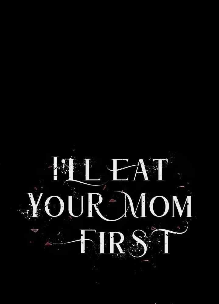 trước tiên, tôi sẽ chén mẹ của cô chapter 7.1 13